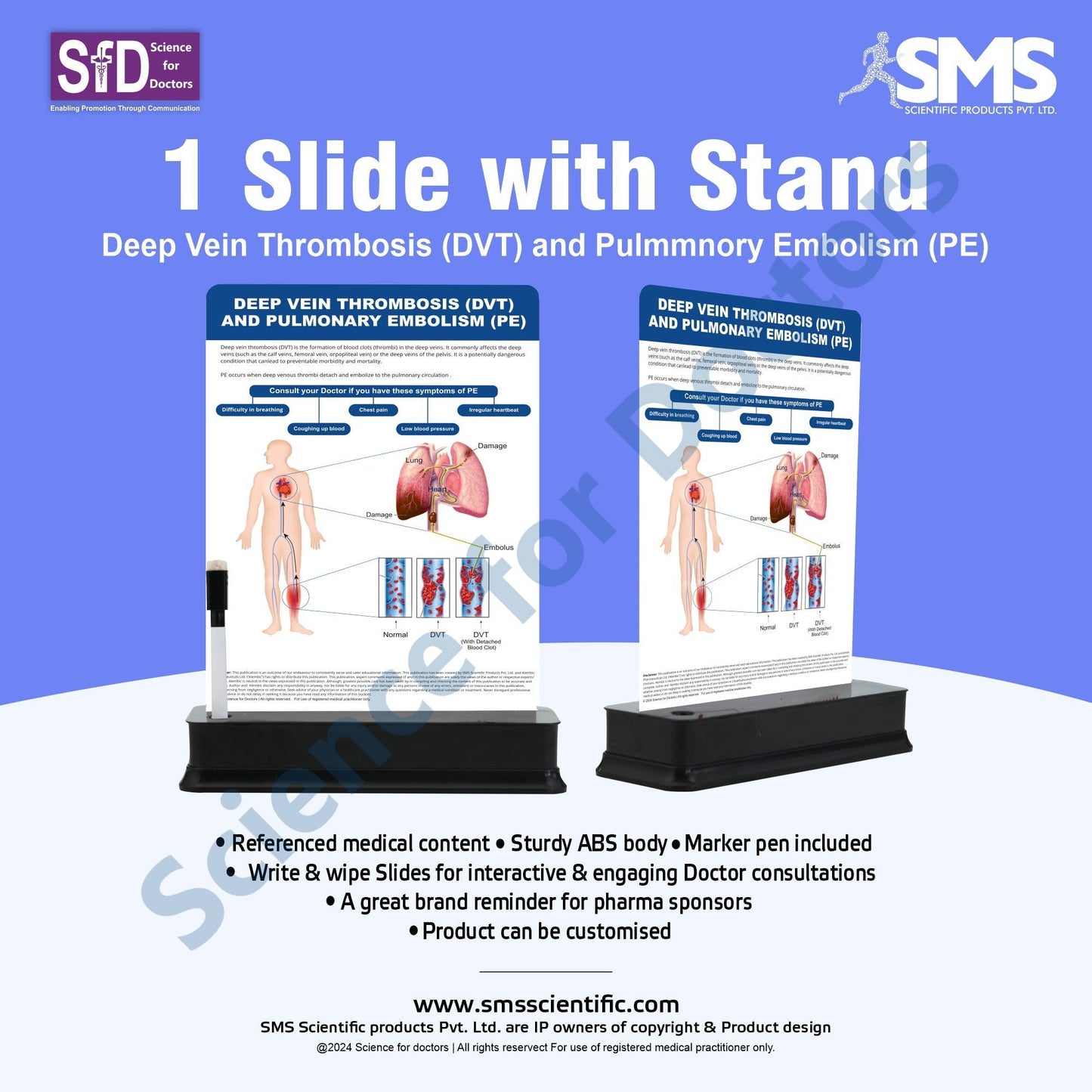 Deep Vein Thrombosis(DVT) and pulmonary embolism: 1 Slide on stand