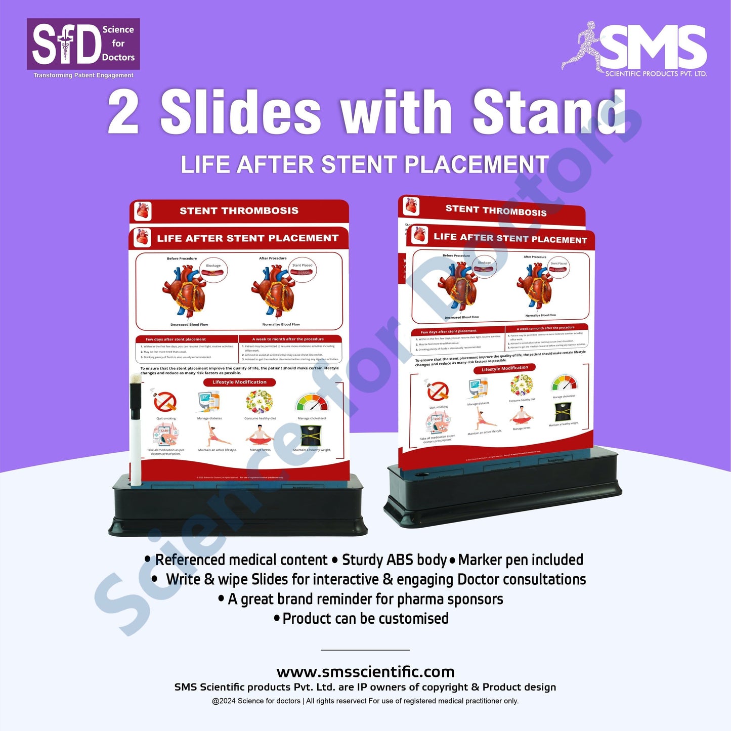 Life After Stent Placement: 2 slide on stand