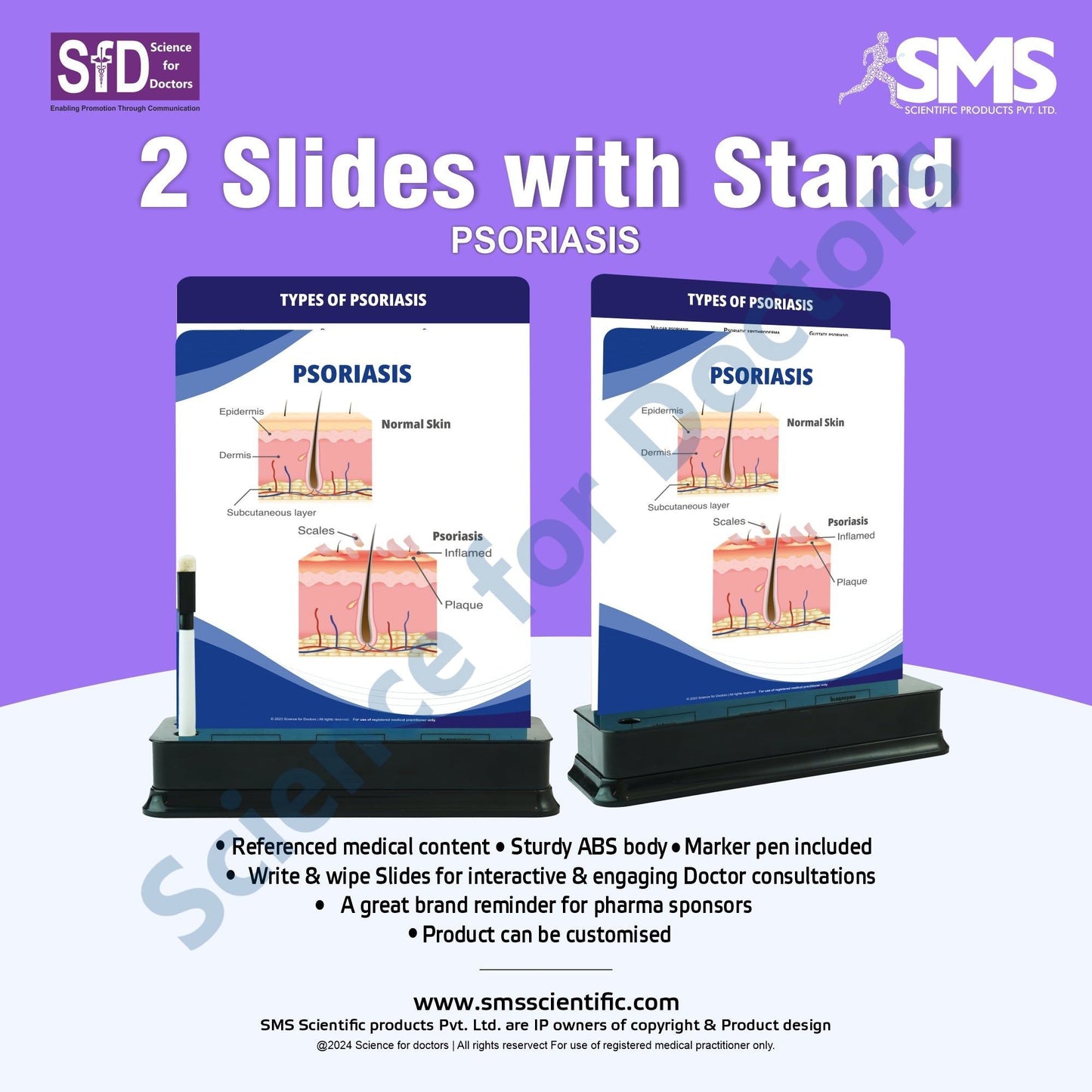 Psoriasis: 2 Slide on stand