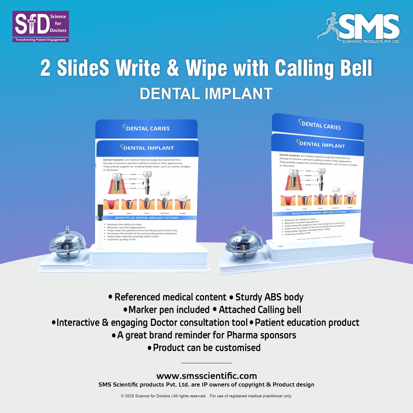 2 Slides Write & Wipe with Calling Bell - DENTAL IMPLANT