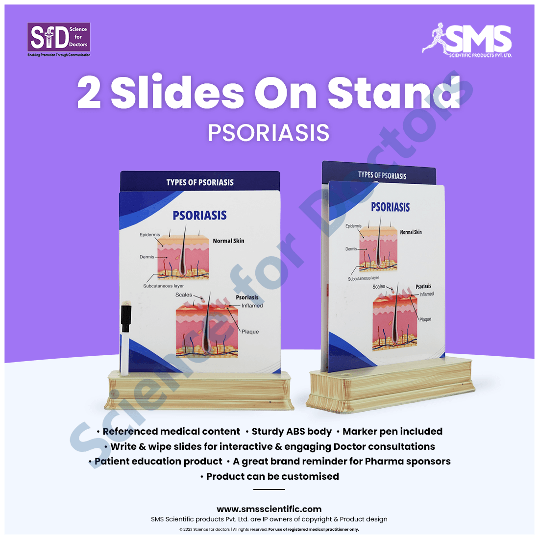 Psoriasis: 2 Slide on stand