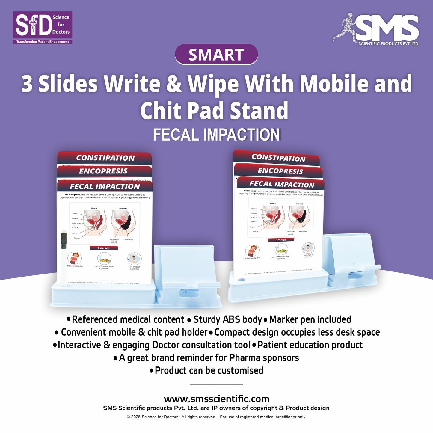 Smart - 3 Slides Write & Wipe With Mobile and Chit pad Stand - Fecal Impaction